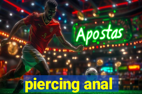 piercing anal